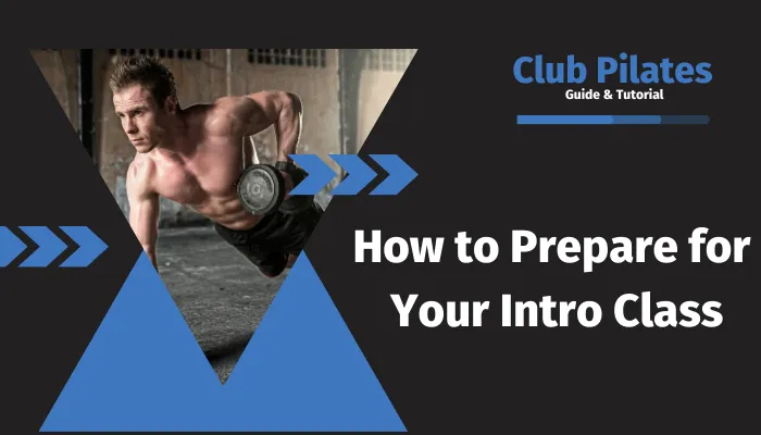 How to Prepare for Your Intro Class