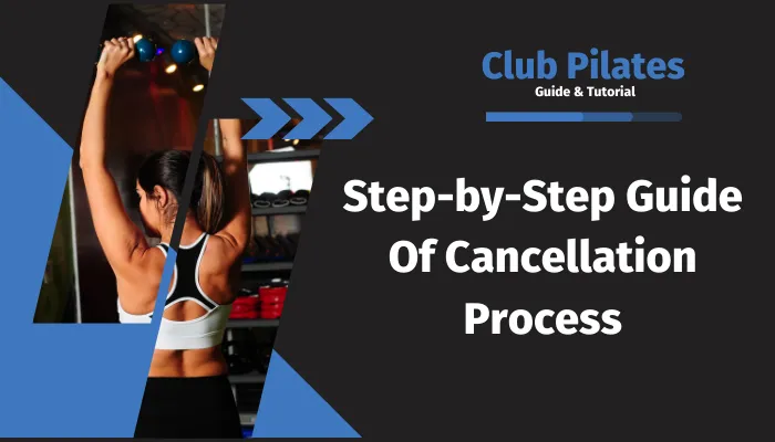 Step-by-Step Guide Of Cancellation Process