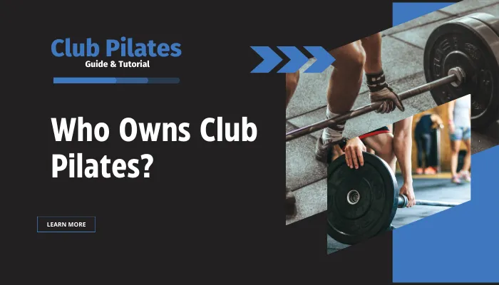 Who Owns Club Pilates?